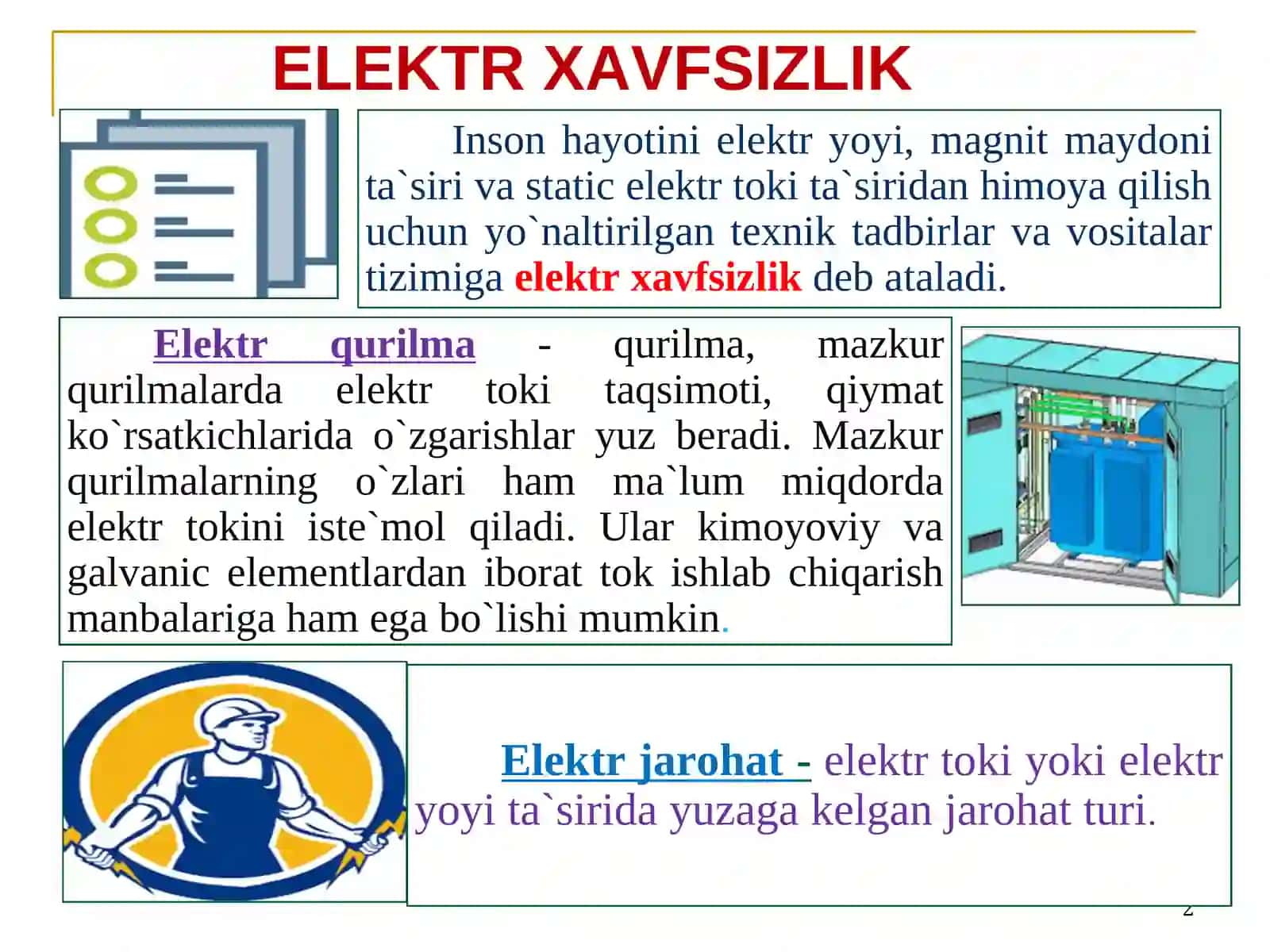 ELEKTR XAVFSIZLIK ASOSLARI  SLAYD 2