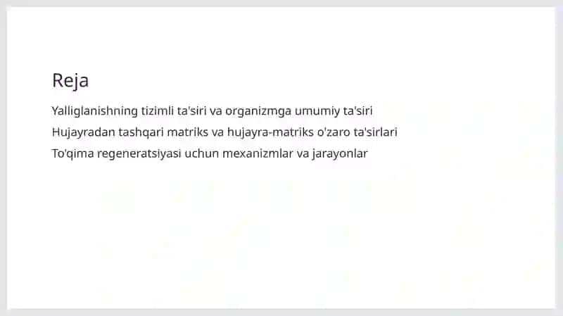 Yalliglanishni tizimli tasirlari. Hujayradan tashqari matriks va hujayra-matriks ozaro tasiri. 2