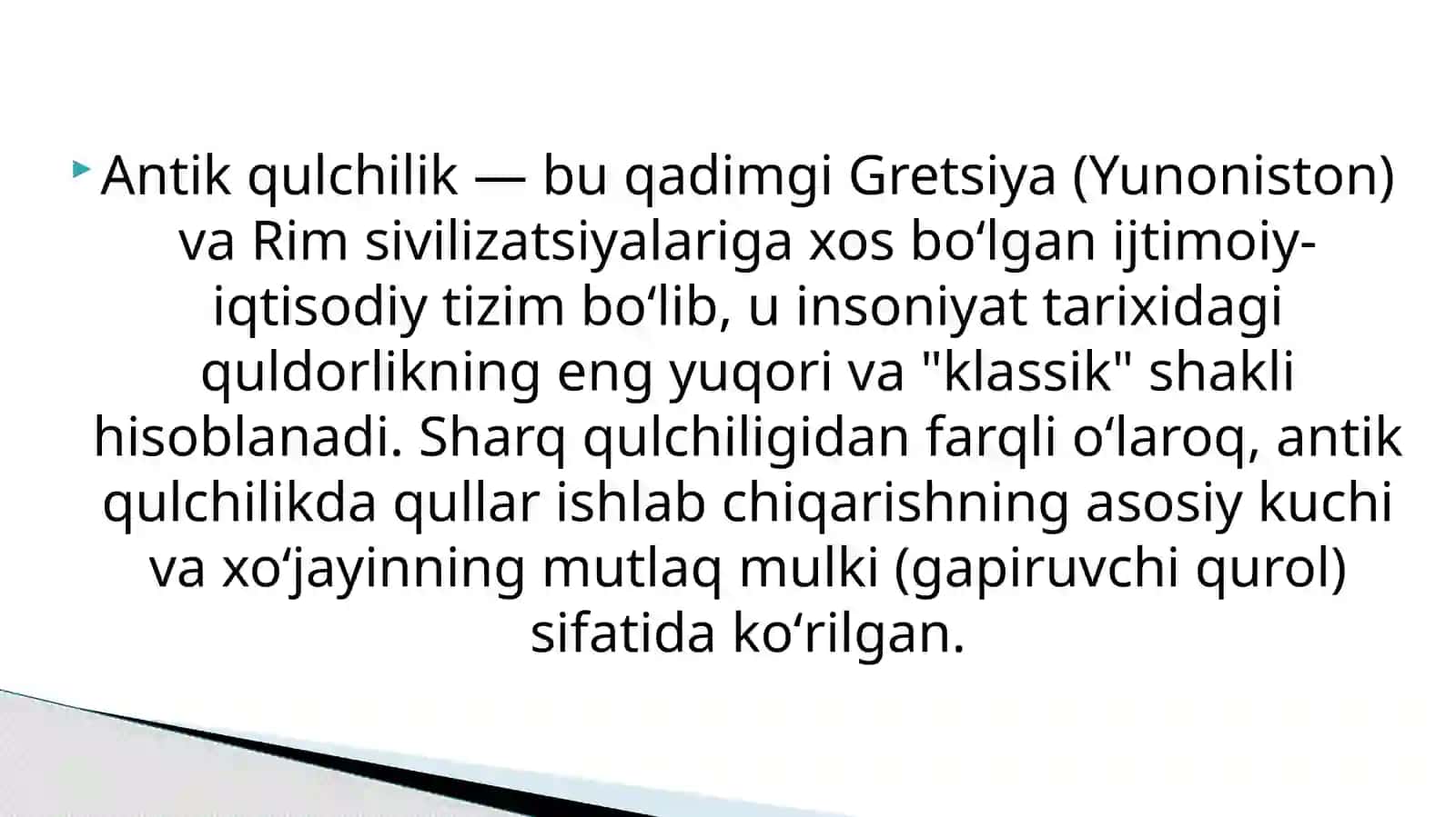 Antik qulchilik va uning oʻziga xos xususiyatlari 2