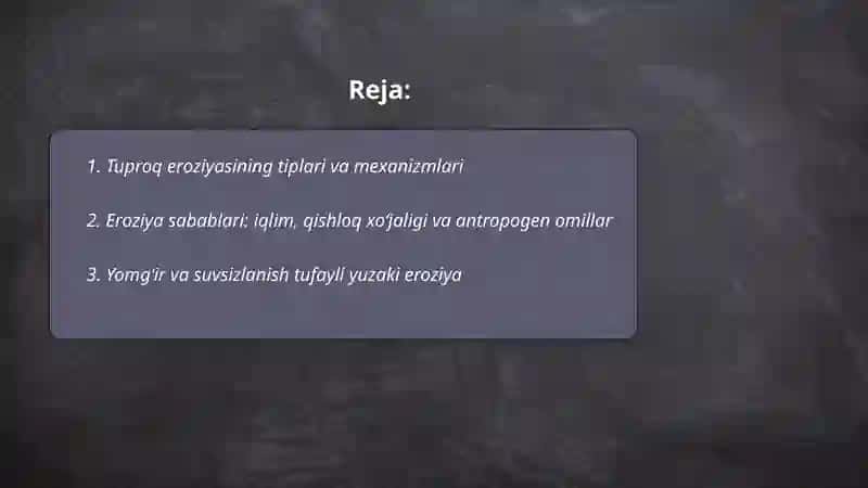 Tuproq eroziyasi va unga qarshi kurashish 2