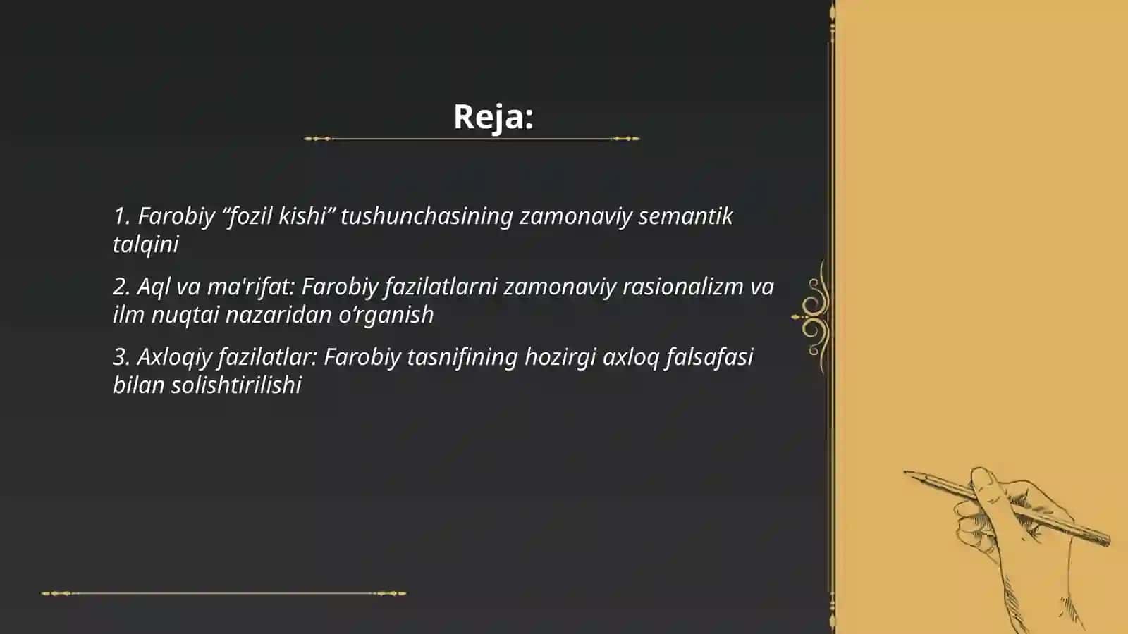 Abu Nasr Farobiyning "Fozil kishi xususiyatlari"ni zamonaviy talqin qilib berish 2