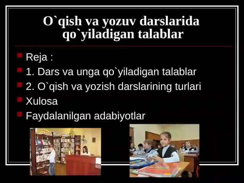 Dars va unga qo`yiladigan talablar 2