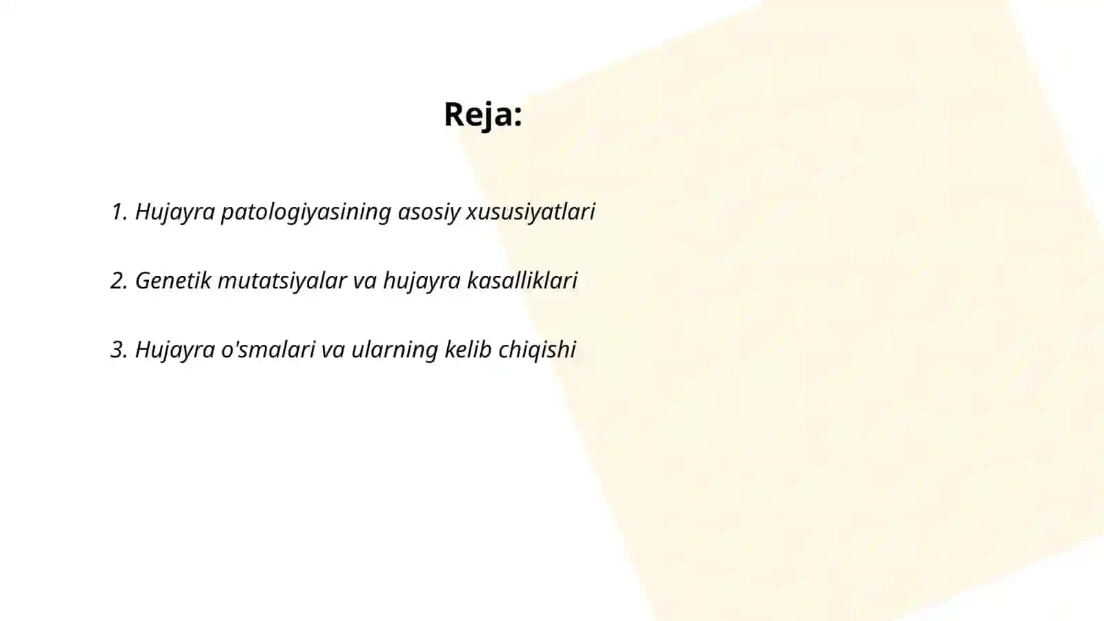 Hujayra patalogiyasi va uning kelib chiqish sabablari 2