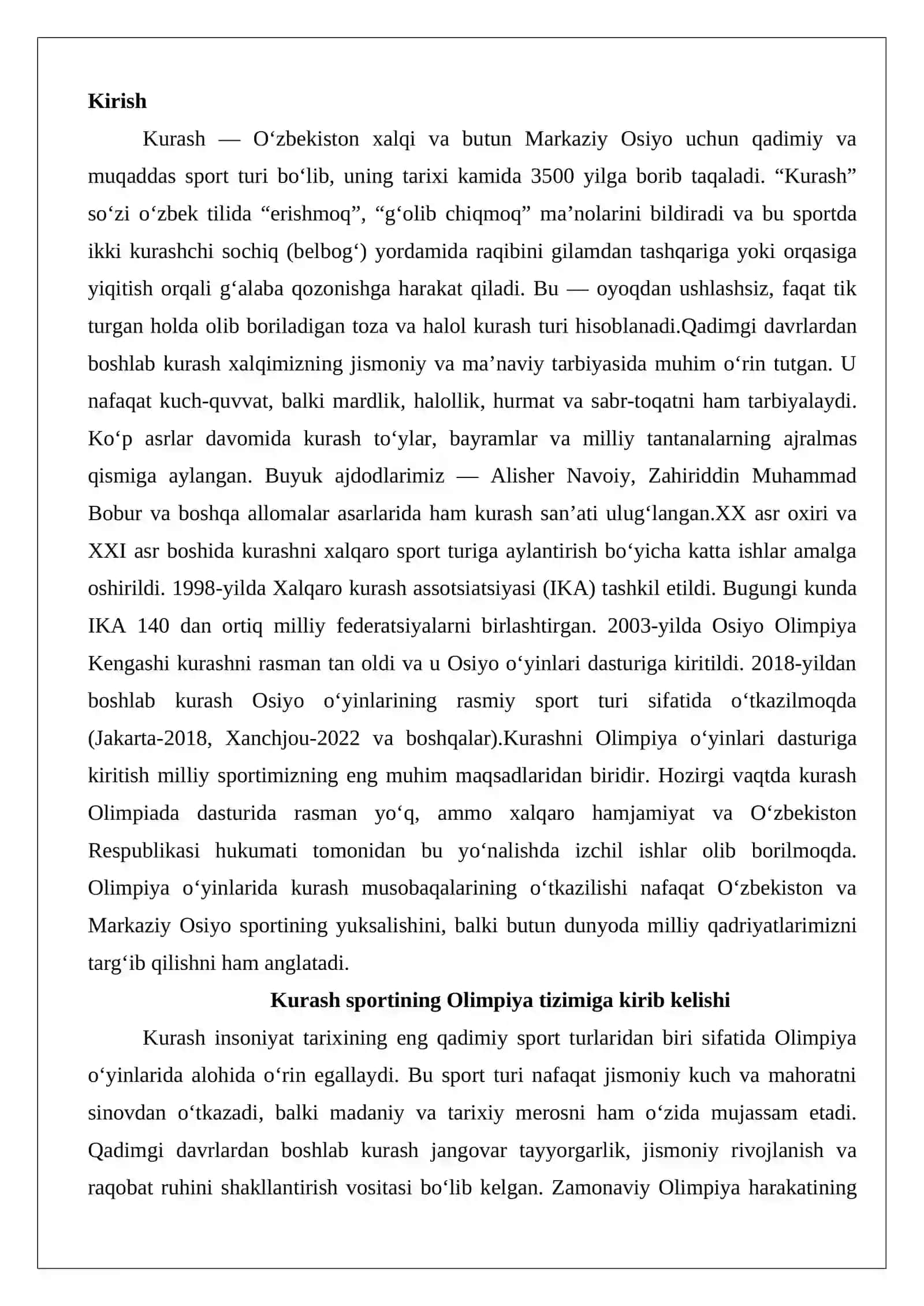 Kurash turi bo‘yicha Olimpiada o‘yinlarining o‘tkazilishi. 2