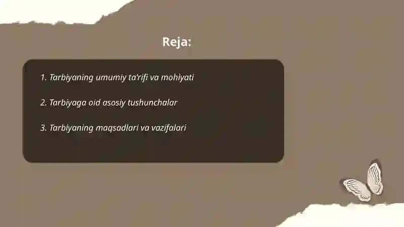 Tarbiyaning umumiy ta'rifi, tarbiya jarayonlari va uning mohiyati 2