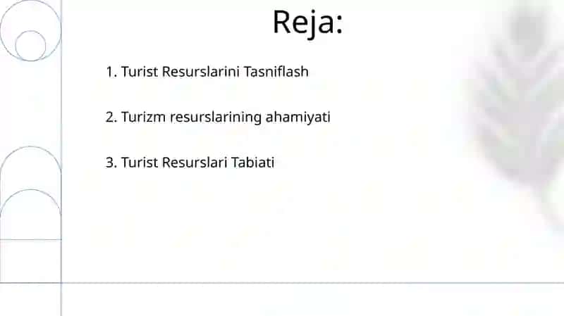 Turistik resurslarning mohiyati va tasnifi 2