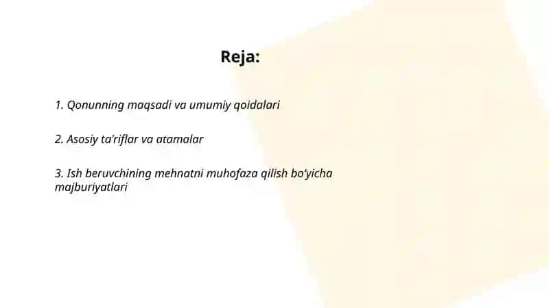 Oʻzbekiston Respublikasining "Mehnatni muhofaza qilish toʻgʻrisidagi" qonuni 2
