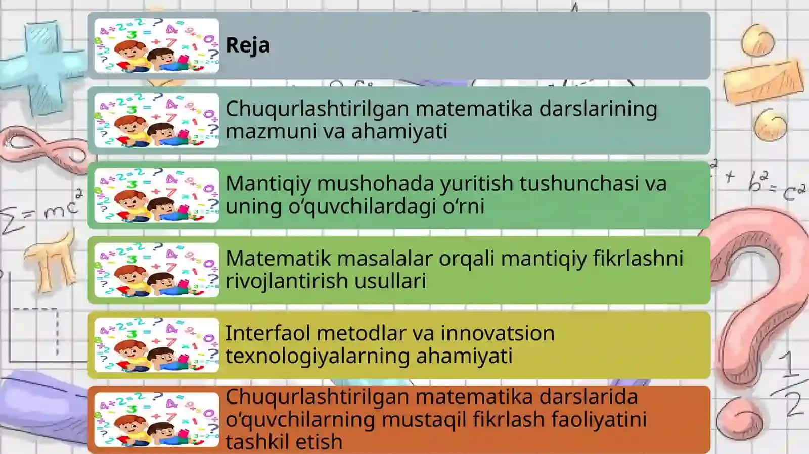 Chuqurlashtirilgan matematik darslarida mantiqiy mushohada yuritishni rivojlantirish 2