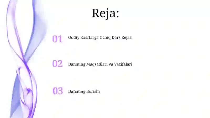 Oddiy kasrlar ochiq dars ishlanmasi 2