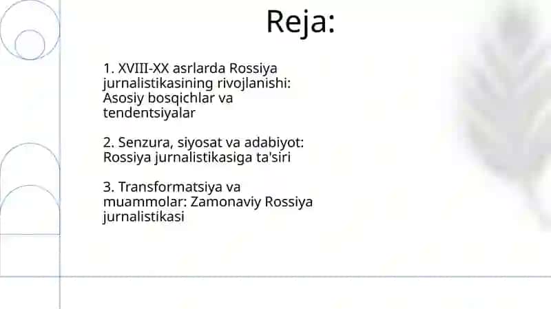 XVIII - XX ASR RUS JURNALISTIKASI TARIXI 2