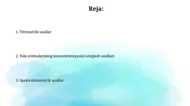 Tola olish eritmalari kontsentratsiyalarini aniqlash usullari 2