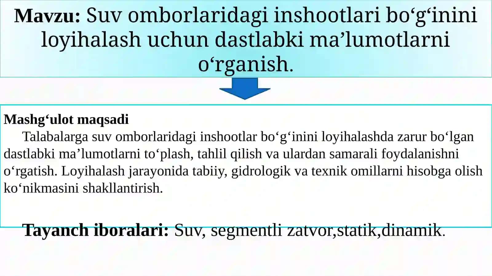 Suvomborlaridagi inshootlar bo‘g‘ini loyihalash uchun dastlabki ma’lumotlarni o‘rganish 2
