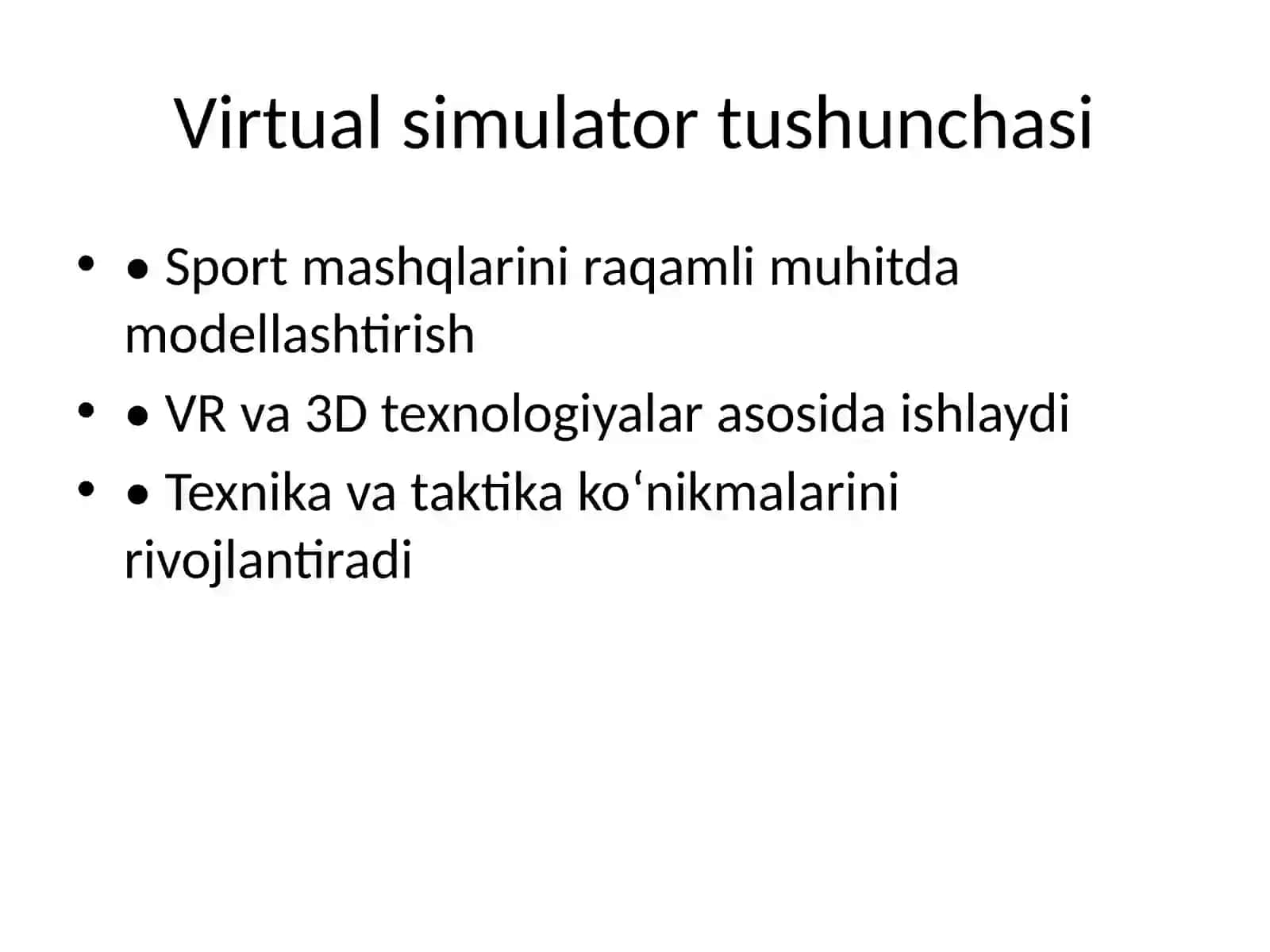 Virtual simulator va mobil ilovalar 2