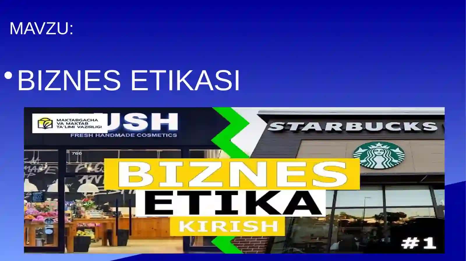 BIZNES ETIKASI 2
