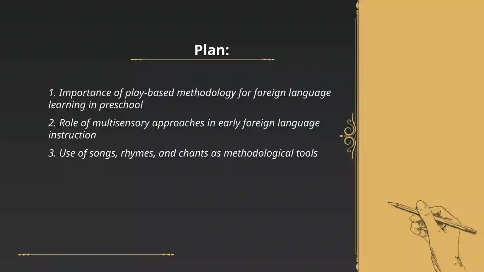 The importance of foreign language teaching methodology to preschool children 2