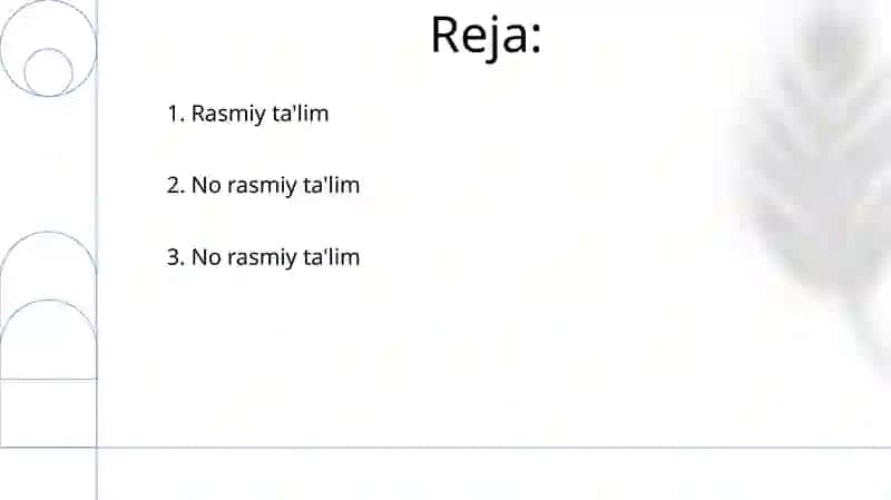 Ta’limni tashkil etish shakillari va turlari 2