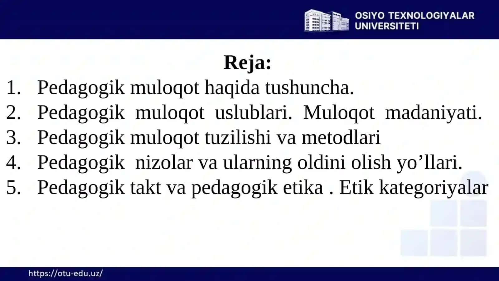 O’qituvchi faoliyatida muloqot madaniyati va psixologiyasi 2
