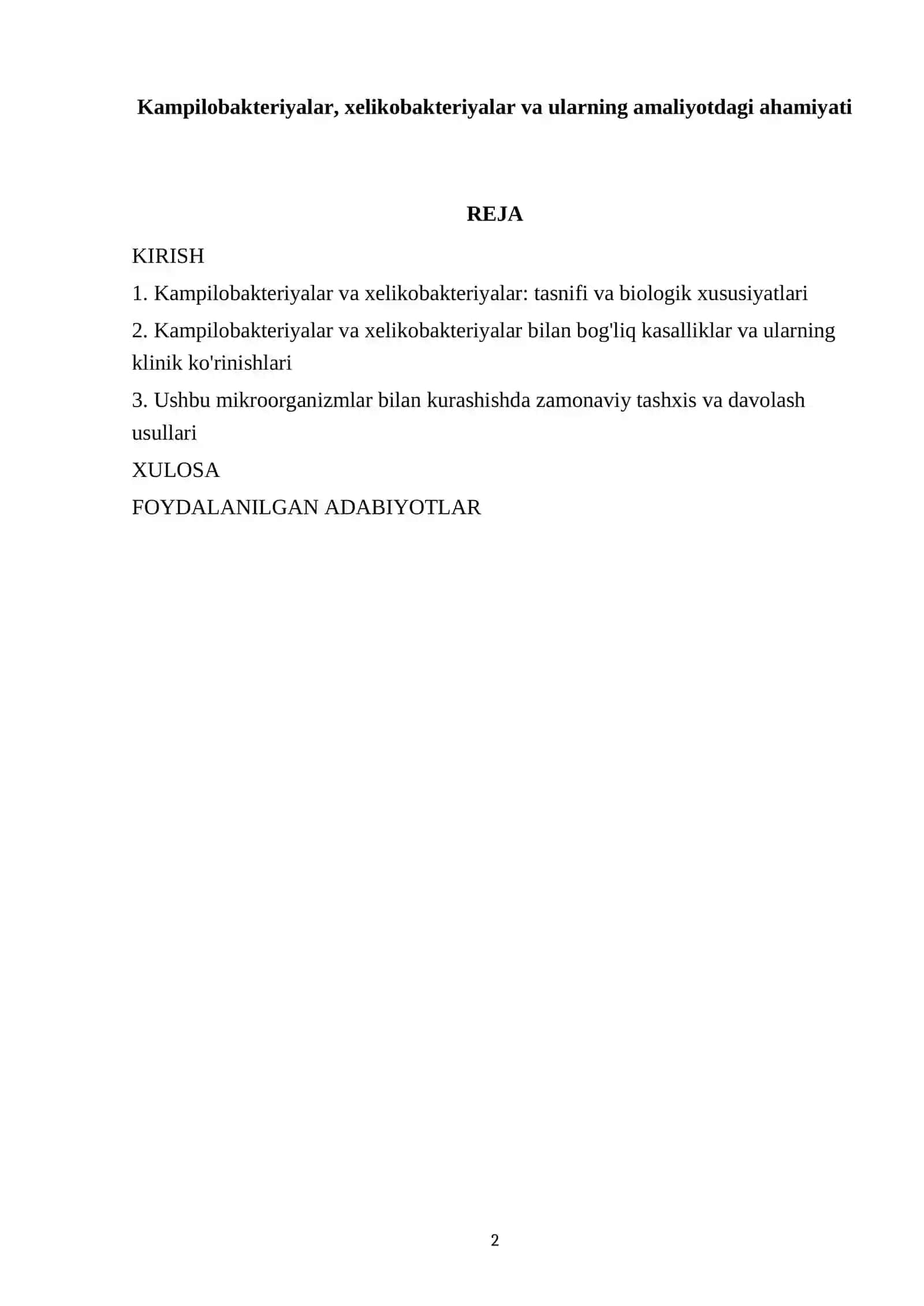 Kampilobakteriyalar, xelikobakteriyalar va ularning amaliyotdagi ahamiyati 2