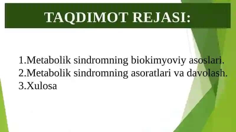 Metabolik sindrom kelib chiqishining biokimyoviy asoslari va asoratlari 2