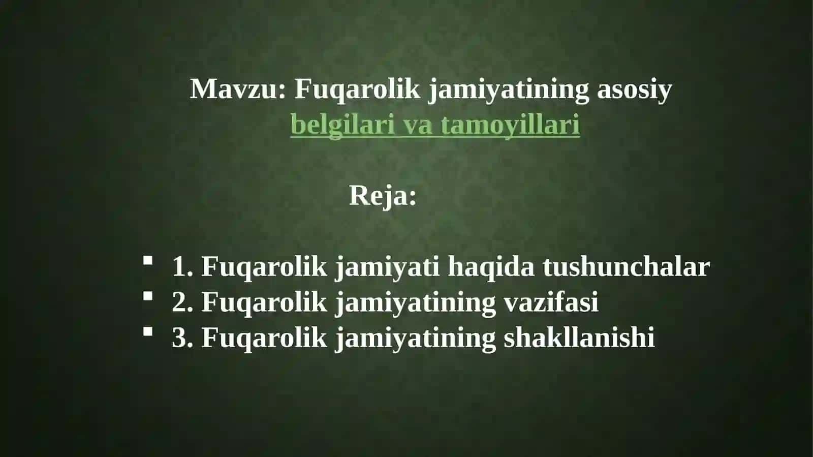 Fuqarolik jamiyatining asosiy belgilar va tamoyillari 2