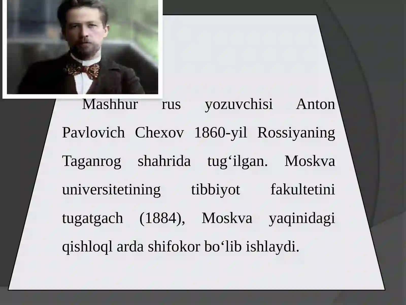 11-sinf Adabiyot fanidan Anton Pavlovich Chexov hayoti va ijodi dars taqdimot 2