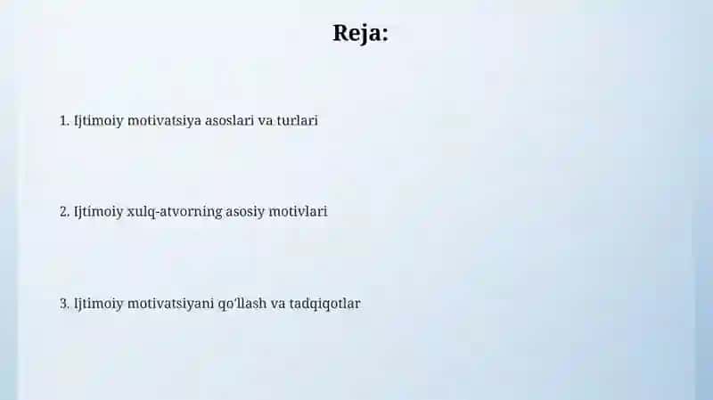 Ijtimoiy xulq motiv va motivatsiyasi 2