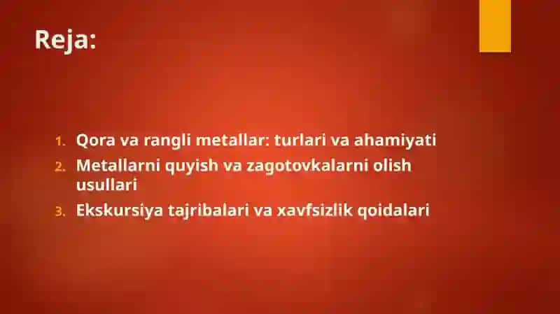 Qora va rangli metallarni quyish usullari, zagotovkalarni olish usullarini o‘rganish (ekskursiya) 2