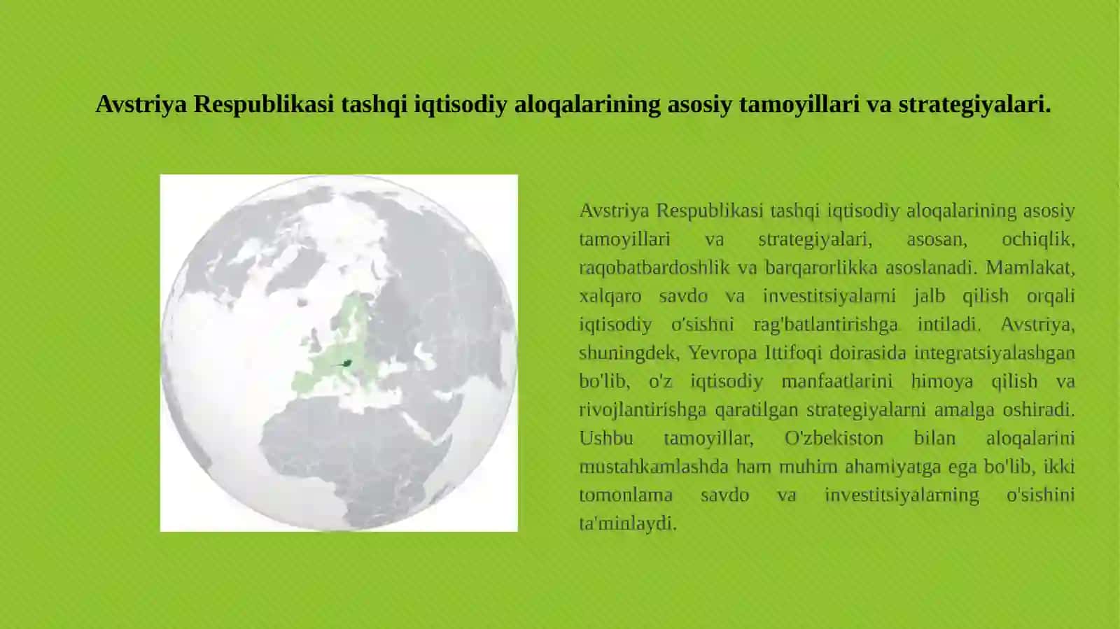 Avstriya Respublikasi tashqi iqtisodiy aloqalarni xalqaro tartibga solish hamda, ishlab chiqarish omillari xalqaro xarakat taxlili. 2
