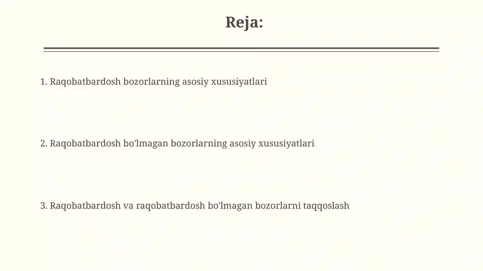 Raqobatlashgan va raqobatlashmagan bozorlarning asosiy xususiyatlari 2