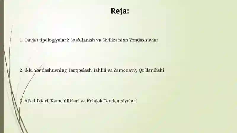 Davlat tipologiyasi 2 turi ( Formatsiyaviy va Sivilizatsiyaviy yondashuvi) 2