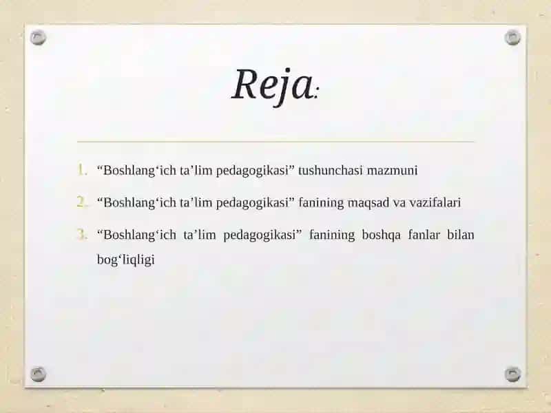 boshlangʻich taʼlim pedagogikasi fanining maqsad va vazifalari 2