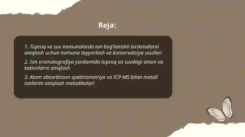 Tuproq va suvning ifloslanishida ion bogʻlanishli birikmalarni aniqlab ulardan tozalash usulini ishlab chiqish 2