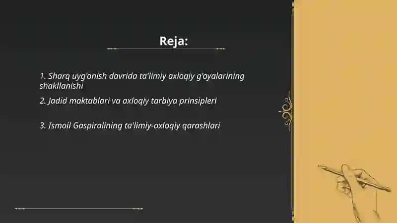 Sharq uyg’onish davrida ta'limiy axloqiy fikrlar 2