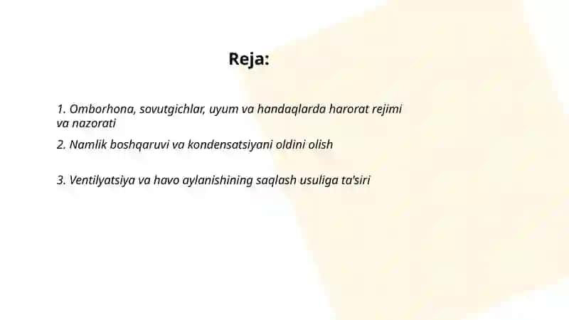 Omborhona, sovutgichlar, uyum va handaqlarda tanlangan saqlash usulining xususiyatlari 2