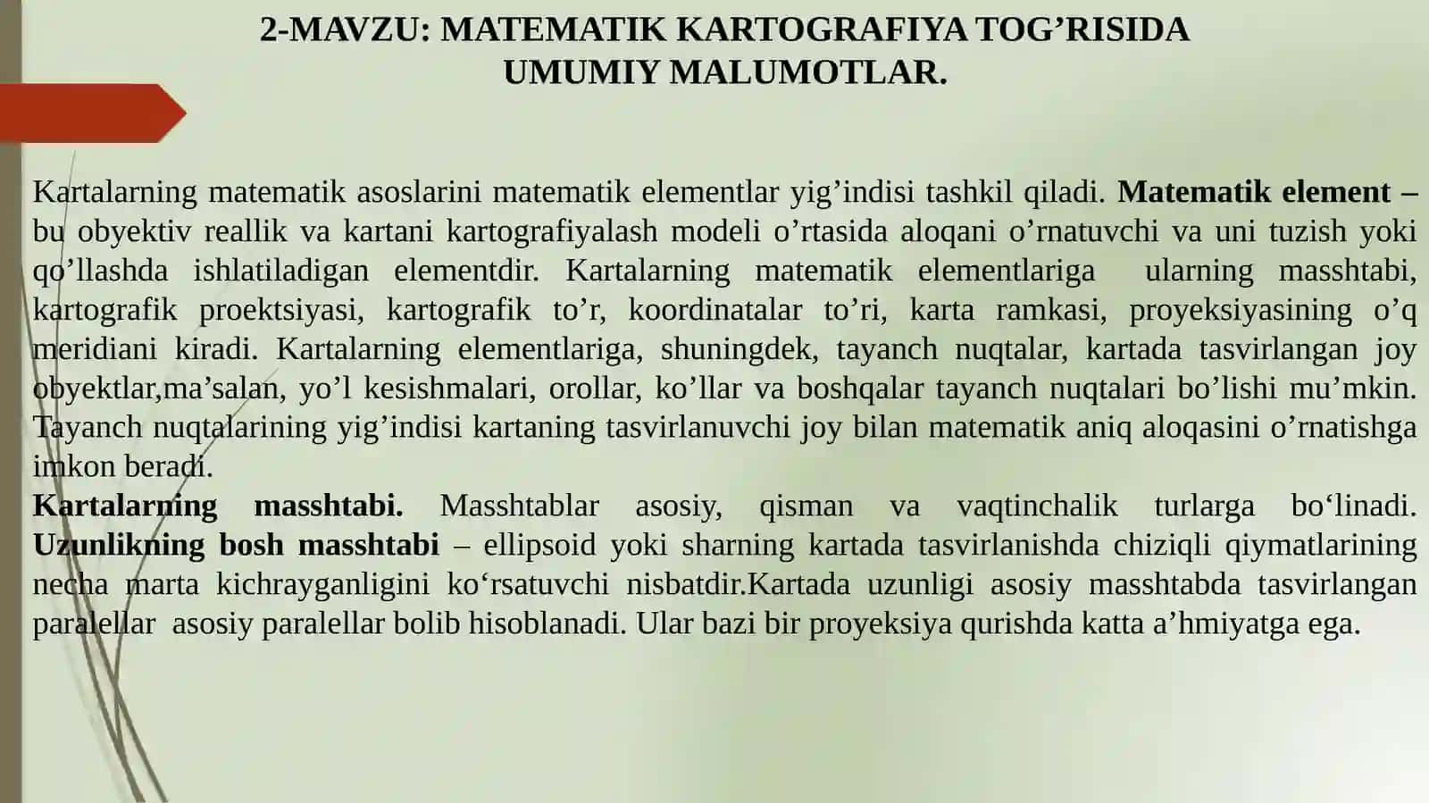MATEMATIK KARTOGRAFIYATOG’RISIDA UMUMIYMALUMOTLAR 2