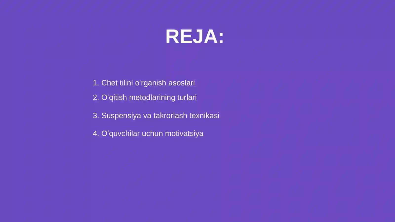 Chet tilini oʻqitish metodlari 2
