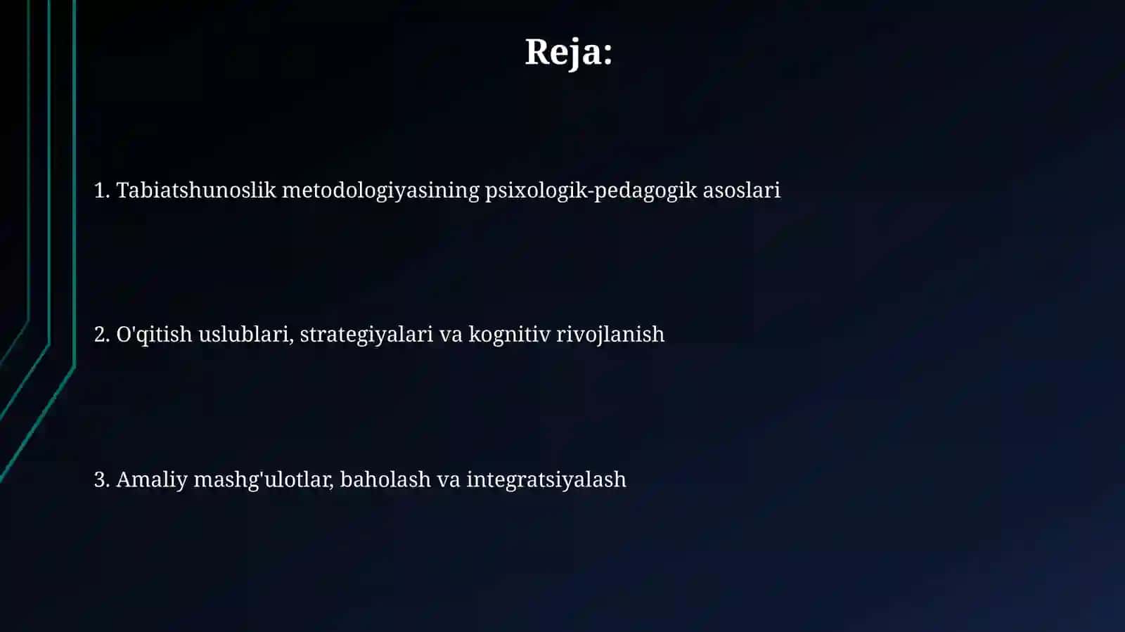 Tabiatshunoslik metodikasining psixologik-pedagogik asoslari 2