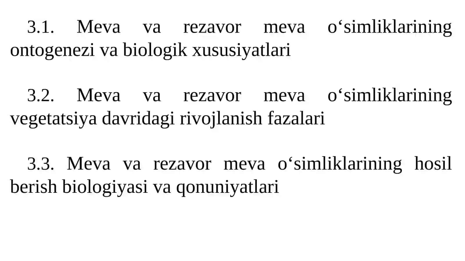 Meva va rezavor meva o‘simliklarining o‘sish, rivojlanish fazalari va hosil berish qonuniyatları 2