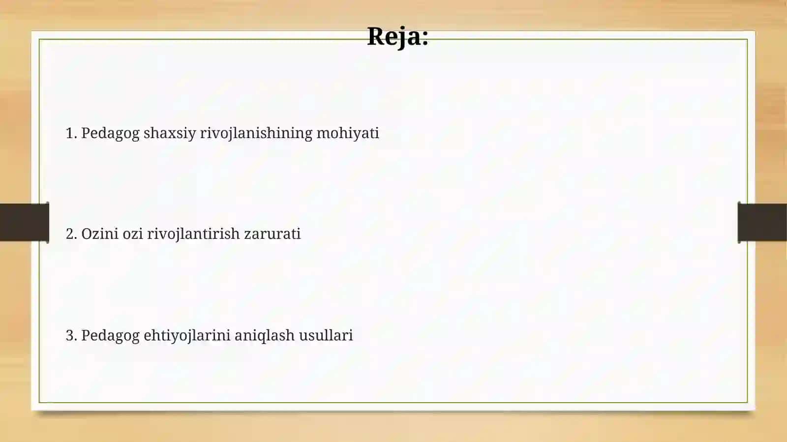 Pedagogning ozini ozi rivojlantirish va ehtiyojlarini aniqlash 2