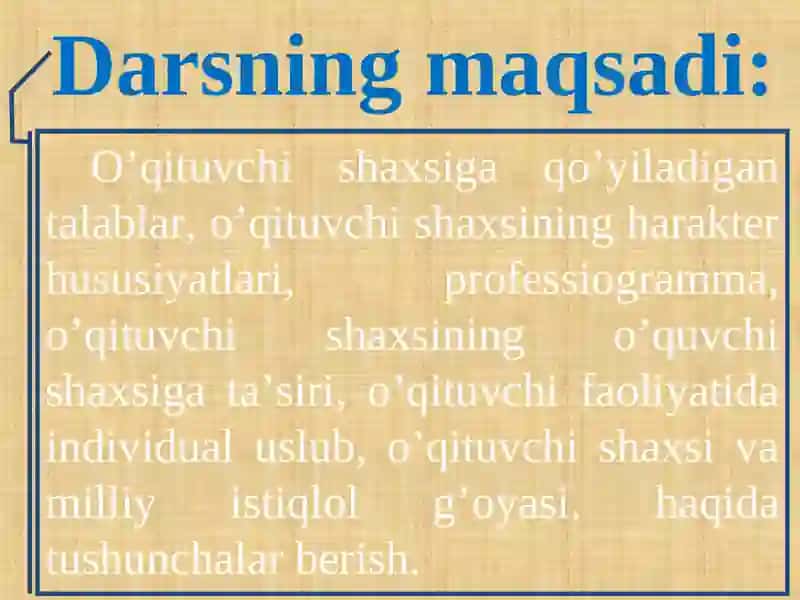 №13.BO’LG’USI O’QITUVCHI SHAXSI SIFATLARI 2