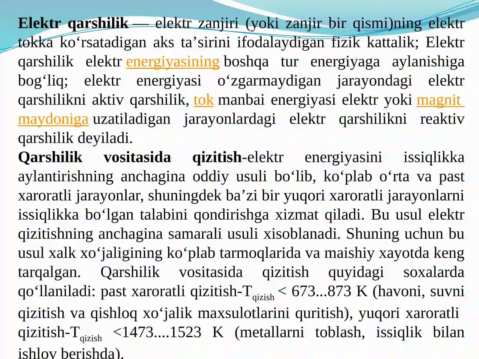 Qarshilik vositasida qizitish usullari 2