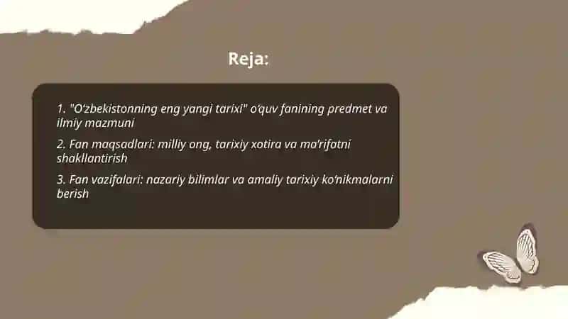 O‘zbekistonning eng yangi tarixi” o‘quv fanining predmeti 2