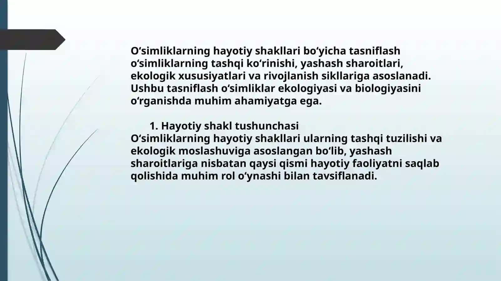 O’SIMLIKLARNING HAYOTIY SHAKLLARI BO’YICHA QARASHLAR VA TASNIFLAR 2