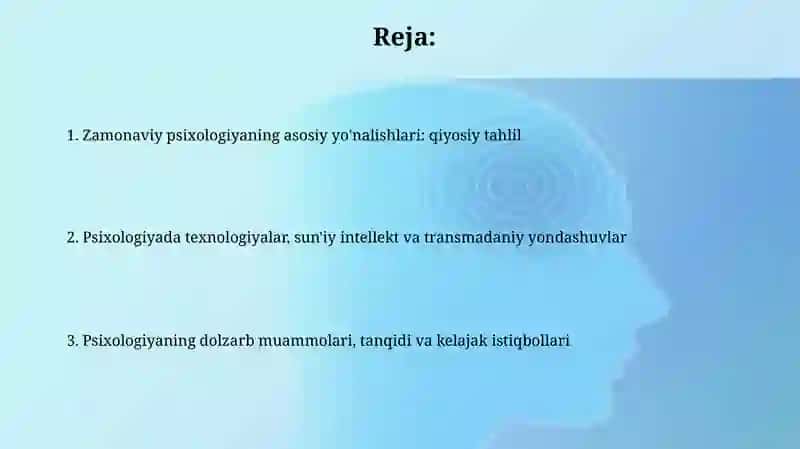Zamonaviy psixologiya yoʻnalishlari: qiyosiy tahlil 2