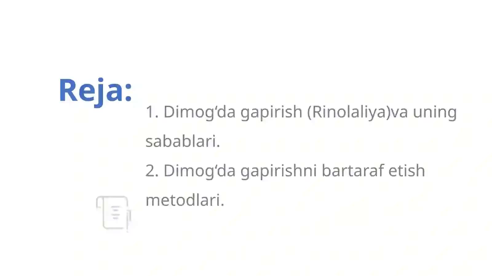 Nutqning patologik kamchiliklarini bartaraf etish 2