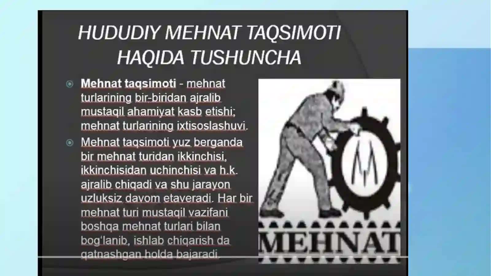 HUDUDIY MEHNAT TAQSIMOTI VA ISHLAB CHIQARISHNI JOYLASHTIRISH 2