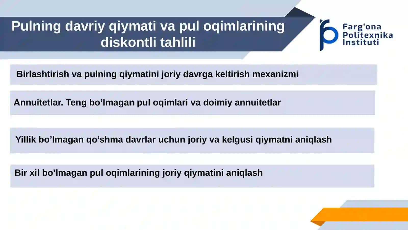 Pulning davriy qiymati va pul oqimlarining diskontli tahlili 2