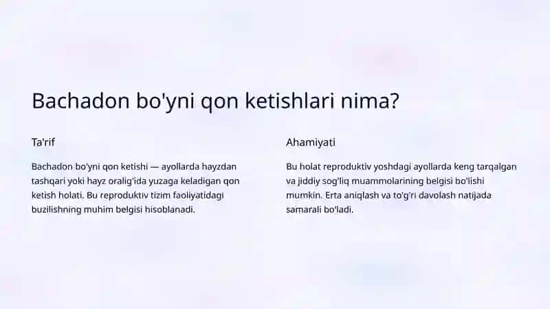 Bachadon bo'yni qon ketishlari: Sabablar va davolash 2