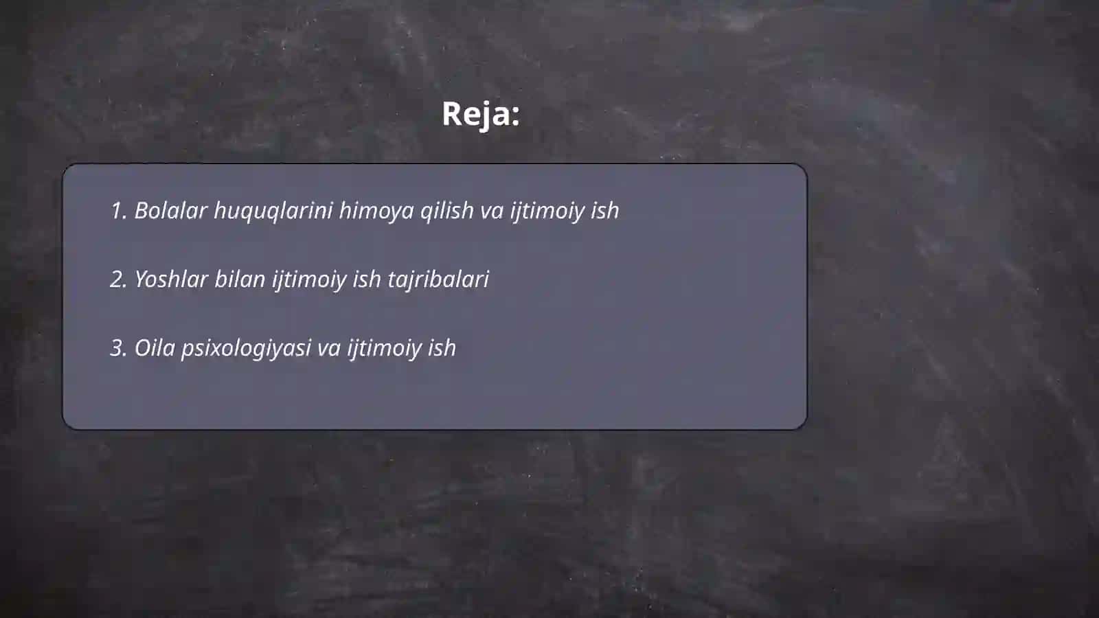 Bolalar,yoshlar va oilalar bilan ijtimoiy ish olib borish 2
