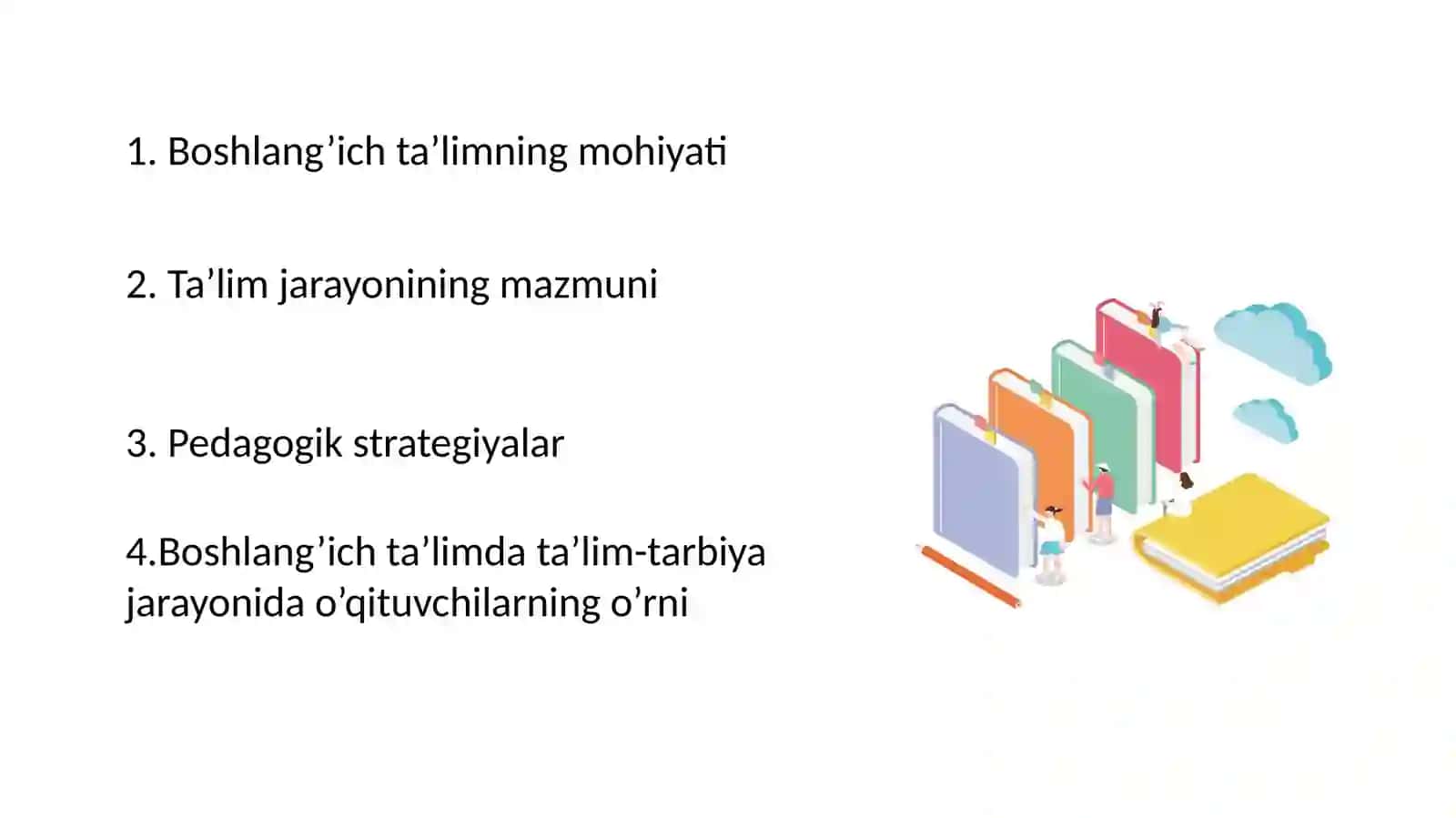Boshlang'ich ta'limda Tarbiya jarayonining mazmuni va mohiyati 2